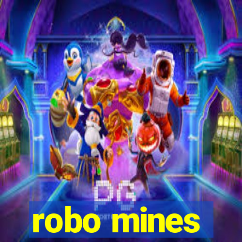 robo mines